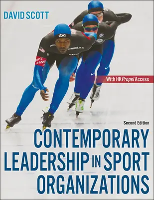 Liderazgo contemporáneo en las organizaciones deportivas - Contemporary Leadership in Sport Organizations