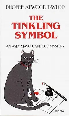 El símbolo tintineante: Un misterio de Asey Mayo en Cape Cod - The Tinkling Symbol: An Asey Mayo Cape Cod Mystery