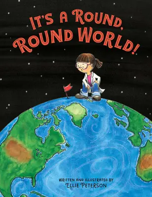 El mundo es redondo - It's a Round, Round World!