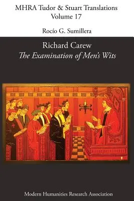 Richard Carew, 'El examen del ingenio de los hombres' - Richard Carew, 'The Examination of Men's Wits'