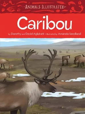 Animales Ilustrados: Caribou - Animals Illustrated: Caribou