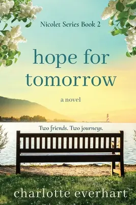 Esperanza en el mañana - Hope for Tomorrow