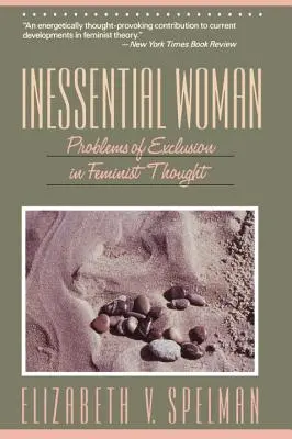 La mujer inesencial - Inessential Woman