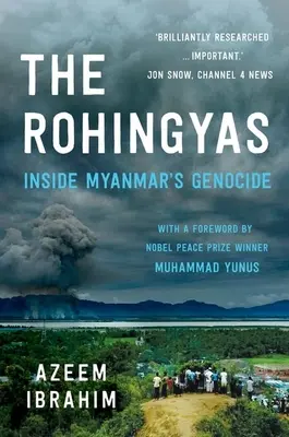 Los rohingyas: El genocidio de Myanmar - The Rohingyas: Inside Myanmar's Genocide