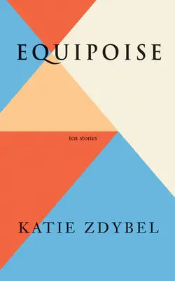 Equipoise: Diez historias - Equipoise: Ten Stories