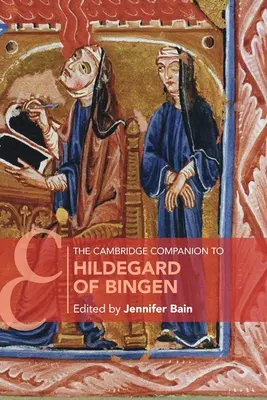 El Cambridge Companion de Hildegarda de Bingen - The Cambridge Companion to Hildegard of Bingen