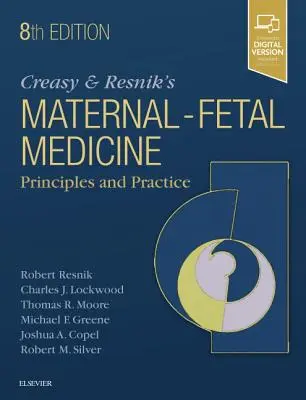Creasy and Resnik's Maternal-Fetal Medicine: Principios y práctica - Creasy and Resnik's Maternal-Fetal Medicine: Principles and Practice