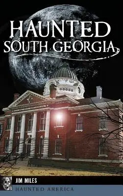 Embrujadas Georgia del Sur - Haunted South Georgia