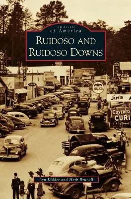 Ruidoso y Ruidoso Downs - Ruidoso and Ruidoso Downs