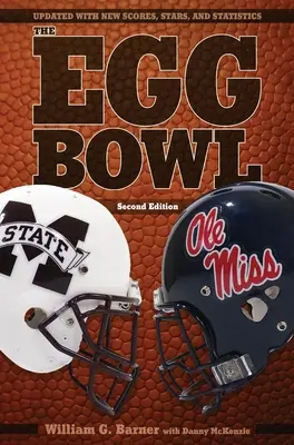 Egg Bowl: Mississippi State vs. Ole Miss