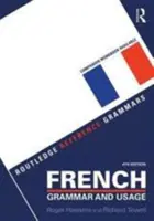 Gramática y uso del francés + Practicar la gramática francesa - French Grammar and Usage + Practising French Grammar