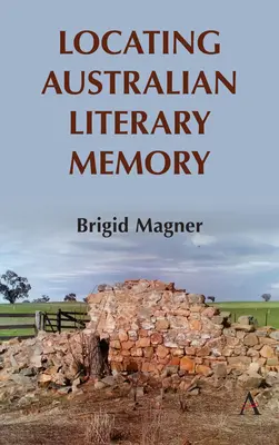 Localización de la memoria literaria australiana - Locating Australian Literary Memory