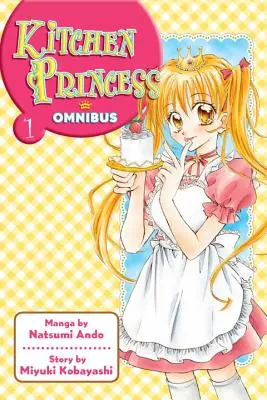 Kitchen Princess Omnibus, Volumen 1 - Kitchen Princess Omnibus, Volume 1