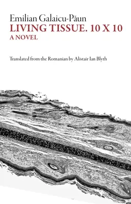 Tejido vivo, 10x10 - Living Tissue, 10x10