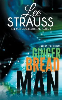 Gingerbread Man: Un misterio de Marlow y Sage - Gingerbread Man: A Marlow and Sage Mystery