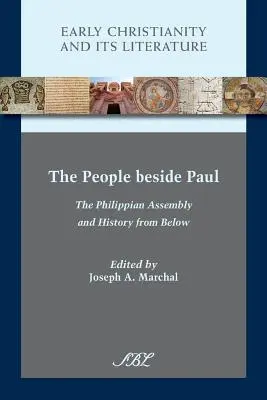 El pueblo junto a Pablo: la Asamblea de Filipos y la historia desde abajo - The People beside Paul: The Philippian Assembly and History from Below