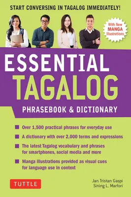 Libro de frases y diccionario esencial de tagalo: ¡Empieza a conversar en tagalo inmediatamente! (Edición revisada) - Essential Tagalog Phrasebook & Dictionary: Start Conversing in Tagalog Immediately! (Revised Edition)