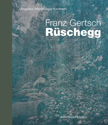 Franz Gertsch - Rschegg: Hitos del arte suizo - Franz Gertsch - Rschegg: Landmarks of Swiss Art