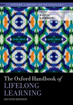 Manual Oxford de aprendizaje permanente - The Oxford Handbook of Lifelong Learning