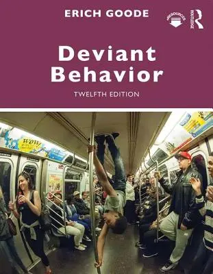 Comportamiento desviado - Deviant Behavior