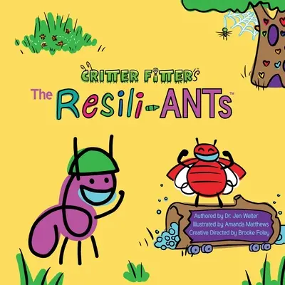 Los Resili-ANT - The Resili-ANTs