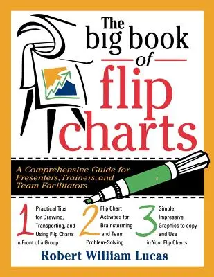 El gran libro de los rotafolios - The Big Book of Flip Charts