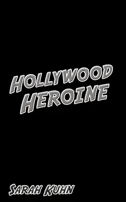 La heroína de Hollywood - Hollywood Heroine