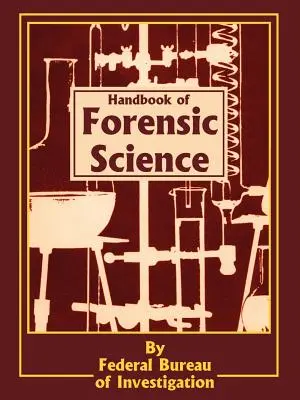 Manual de ciencias forenses - Handbook of Forensic Science