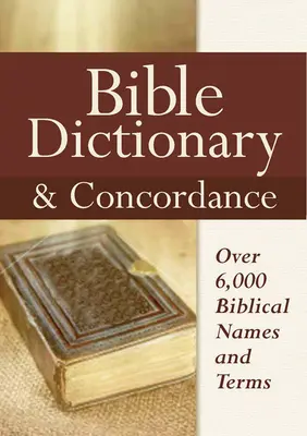 Diccionario bíblico y concordancias - Bible Dictionary & Concordance