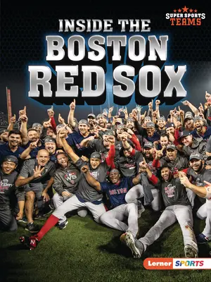 Los Medias Rojas de Boston por dentro - Inside the Boston Red Sox