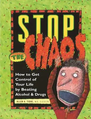 Libro de ejercicios Stop the Chaos: Cómo tomar las riendas de tu vida venciendo al alcohol y las drogas - Stop the Chaos Workbook: How to Get Control of Your Life by Beating Alcohol and Drugs