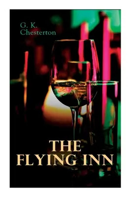 La posada voladora: Novela distópica - The Flying Inn: Dystopian Novel