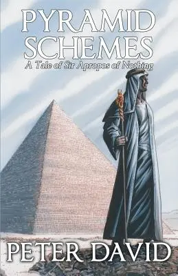 Esquemas piramidales: A propósito de nada - Pyramid Schemes: A Tale of Sir Apropos of Nothing