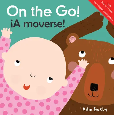 ¡En marcha! - On the Go!/A Moverse!