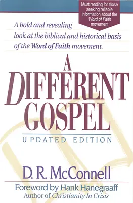 Un evangelio diferente: Edición actualizada - A Different Gospel: Updated Edition
