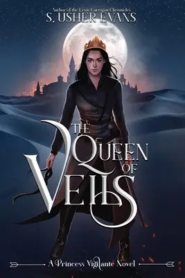 La reina de los velos - The Queen of Veils