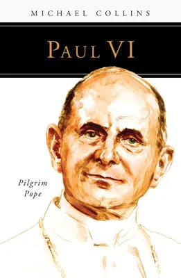 Pablo VI: Papa peregrino - Paul VI: Pilgrim Pope