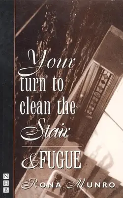 Su Turno para Limpiar la Escalera y la Fuga - Your Turn to Clean the Stair and Fugue