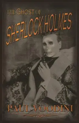 El fantasma de Sherlock Holmes - The Ghost of Sherlock Holmes