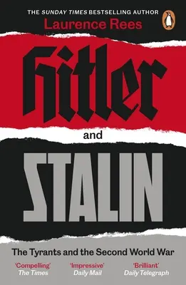 Hitler y Stalin - Los tiranos y la Segunda Guerra Mundial - Hitler and Stalin - The Tyrants and the Second World War