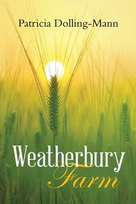 La granja Weatherbury - Weatherbury Farm
