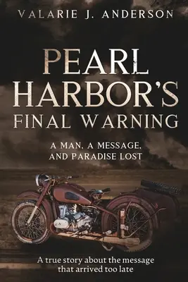 El último aviso de Pearl Harbor - Pearl Harbor's Final Warning