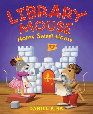 Library Mouse: Hogar dulce hogar - Library Mouse: Home Sweet Home