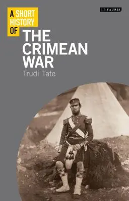 Breve historia de la guerra de Crimea - A Short History of the Crimean War