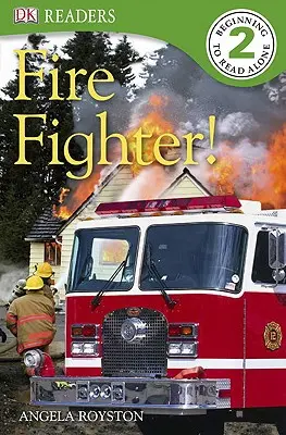 DK Readers L2: El bombero - DK Readers L2: Fire Fighter!