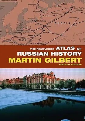 Atlas Routledge de la Historia de Rusia - The Routledge Atlas of Russian History