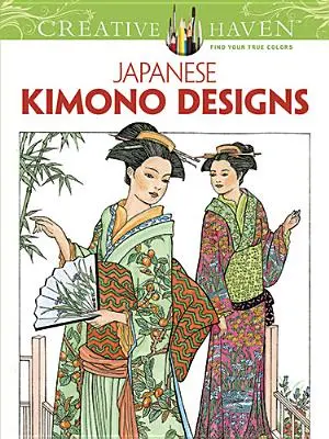 Creative Haven: Kimonos japoneses - Creative Haven: Japanese Kimono Designs