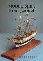 Modelos de barcos desde cero - Model Ships from Scratch