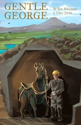 Gentle George: Una historia de valentía en capítulos para niños - Gentle George: An early chapter story of bravery for kids