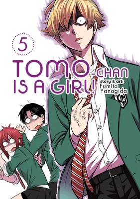 Tomo-Chan ¡Es una chica! Vol. 5 - Tomo-Chan Is a Girl! Vol. 5